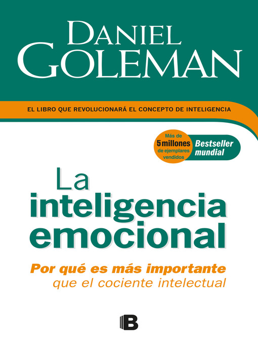 Title details for La inteligencia emocional by Daniel Goleman - Available